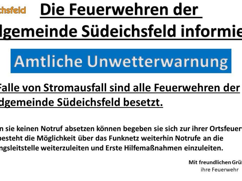 Hinweis der Feuerwehren der Landgemeinde&nbsp;Südeichsfeld